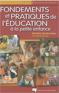 Fondements et pratiques éducation petite enfance Lalonde-Graton