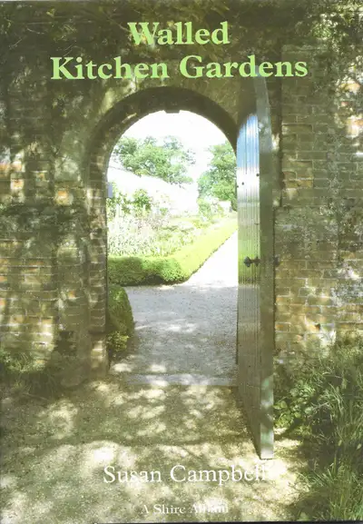 WALLED KITCHEN GARDENS  by SUSAN CAMPBELL - 1998 Horticulture, View more