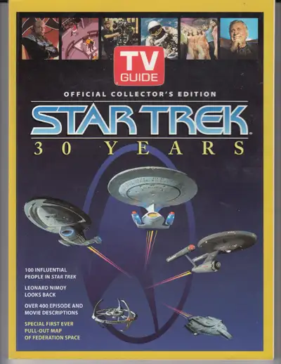 THIS ITEM IS A TV GUIDE SPECIAL STAR TREK 30 YEARS OFFICIAL COLLECTORS EDITION MAGAZINE. PRINTED IN...