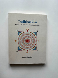 Traditionalism: Religion in the Light of the Perennial