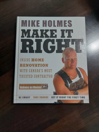 Make It Right, Mike Holmes
