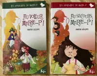 2 romans Les aventures de Marie-P! (Au voleur et Au secours)