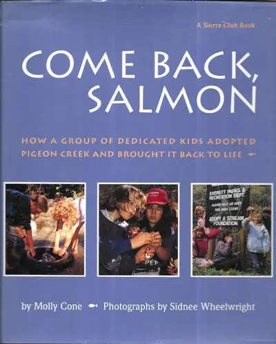 COME BACK, SALMON: Kids Adopted Pigeon Creek & Brought it Back, View more