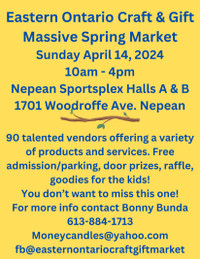Eastern Ontario Craft & Gift Massive Spring Market This Sunday!