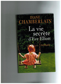 livre La Vie Secrète d'Ève Elliott par Diane Chamberlain