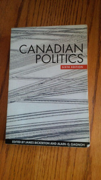 Canadian Politics, Sixth Edition