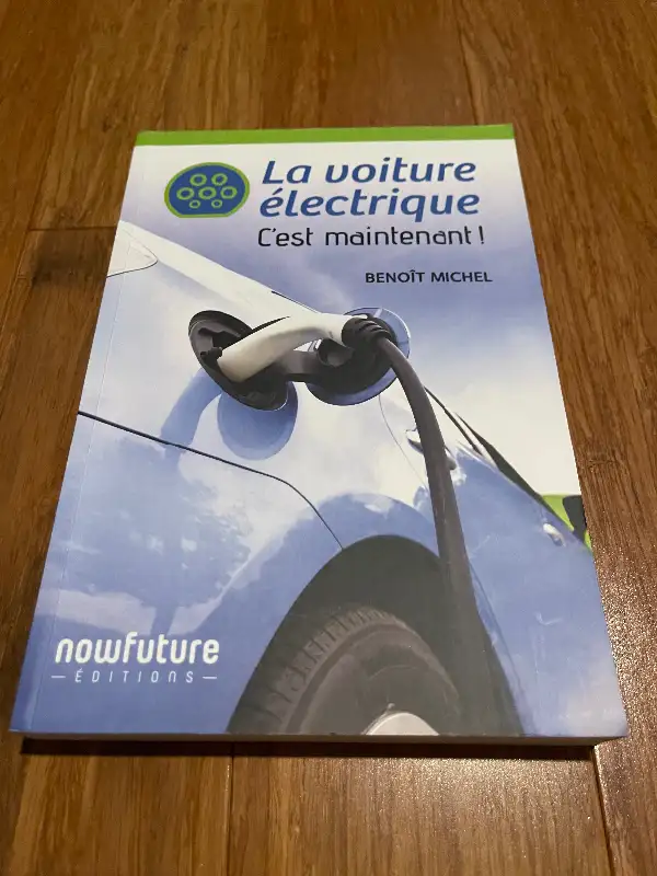 Benoît Michel - La voiture électrique c’est maintenant in Textbooks in Longueuil / South Shore - Image 2