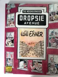 Dropsie Avenue The Neighborhood by Will Eisner
