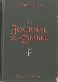 NICHOLAS D. SATAN / LE JOURNAL DU DIABLE / ÉTAT NEUF TAXE INCLU.