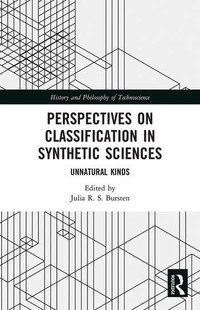 Perspectives on Classification in Synthetic SciencesUnnatural K