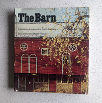 The Barn: A Vanishing Landmark in North America Vintage Art Book