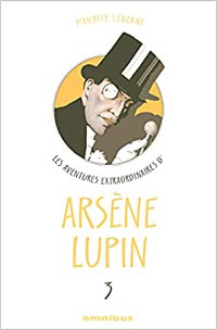 LES AVENTURES EXTRAORDINAIRES D'ARSÈNE LUPIN # 3 MAURICE LEBLANC