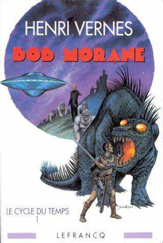 BOB MORANE LE CYCLE DU TEMPS 1 ÉTAT NEUF TAXE INCLUSE dans Ouvrages de fiction  à Laval/Rive Nord