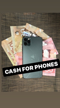 ***   SELL   YOUR PHONE *** FOR CASH NO MATTER THE CONDITION!!!