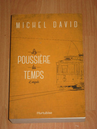 Michel David  - La pourrière du temps L'intégrale (1205 pages)