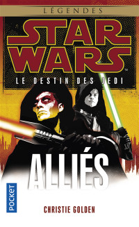 STAR WARS LE DESTIN DES JEDI / ALLIÉS / ÉTAT NEUF TAXE INCLUSE