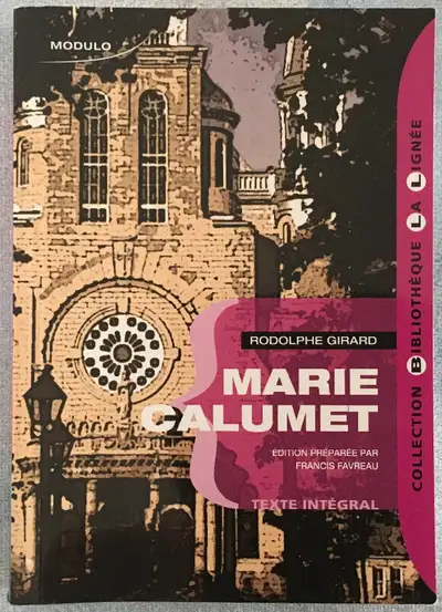 Bibliothèque La Lignée : Marie Calumet (texte intégral), View more