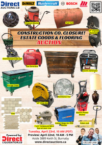 CONSTRUCTION CO. CLOSURE! ESTATE GOODS & FLOORING AUCTION