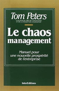 Le chaos management  Tom Peters