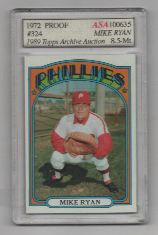 1972 PROOF BLANK BACK TOPPS GRADED MIKE RYAN BASEBALL CARD Arts