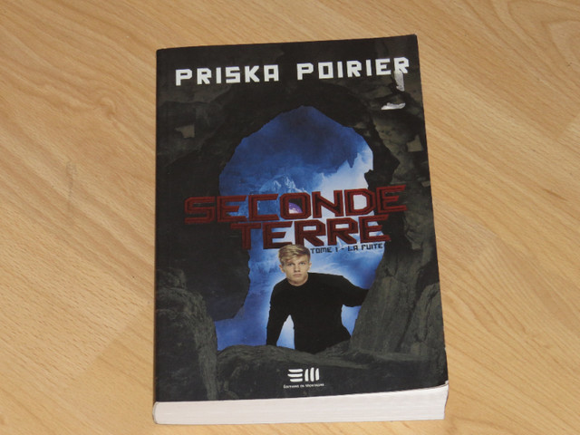 PRISKA POIRIER--  SECONDE TERRE T-1 dans Livres jeunesse et ados  à Longueuil/Rive Sud