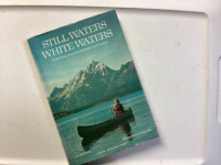 National Geographic’s Hardcover Book “Still Waters White Waters”
