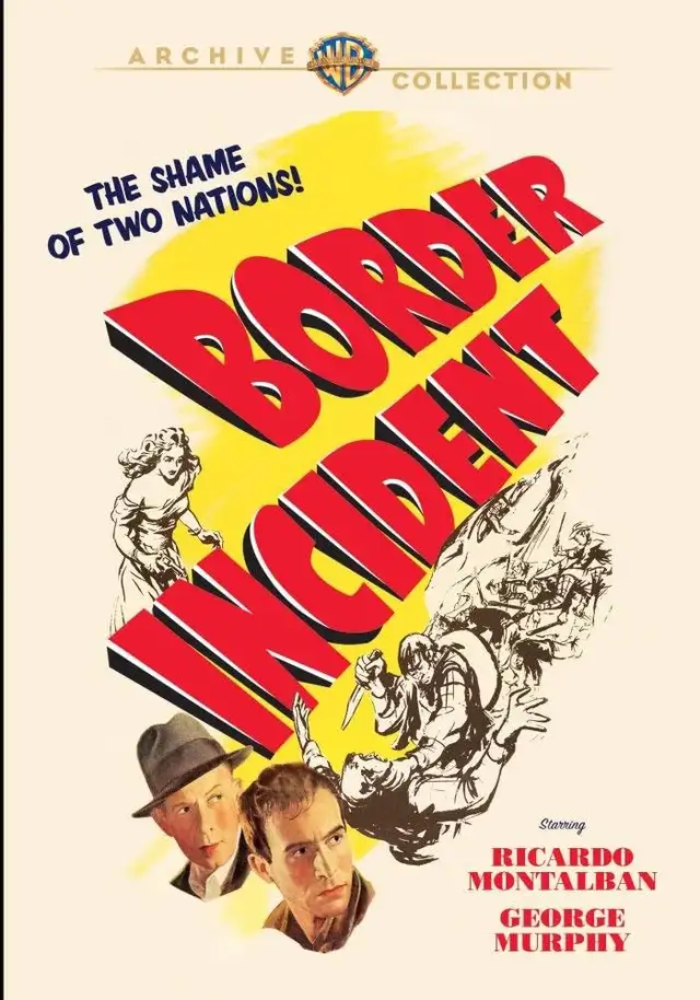 BORDER INCIDENT - Warner Archives - Used DVD in Ex. Condition63660926806659120