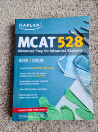 MCAT - Kaplan MCAT 528: Advanced Prep for Advanced Students