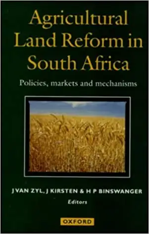 Agricultural Land Reform in South Africa - Policies, Markets &.., View more