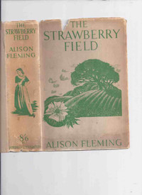 The Strawberry Field ---by Alison Fleming scarce 1st edition