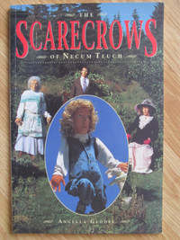 THE SCARECROWS OF NECUM TEUCH by Angella Geddes – 1996