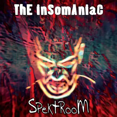 ThE iNSomANiaC “SpektRoom” Free Music Download!, View more