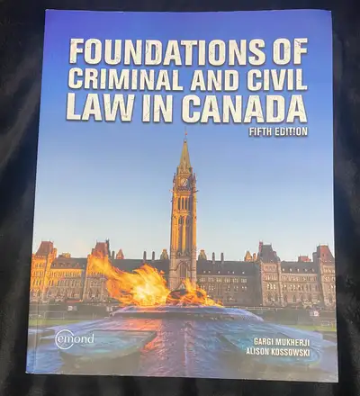 Foundations of Criminal and Civil Law in Canada, Fifth Edition, View more