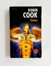 Roman - Robin Cook - CRISES - Livre de poche