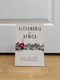 Alexandria Of Africa by Eric Walters 