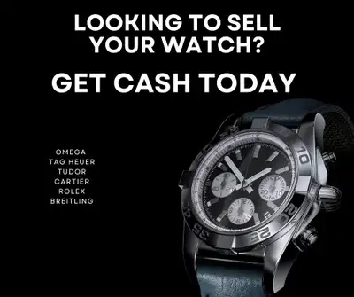 Looking to sell your watch? I’m a local buyer offering fast cash for Rolex, Omega, Tag Heuer, Longin...