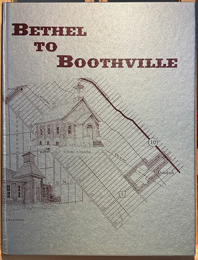 Local History - “Bethel To Boothville” (Southgate Township-Ont.) in Non-fiction in Owen Sound