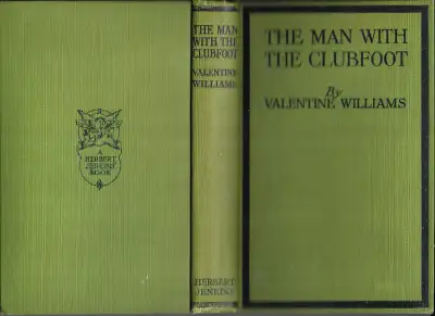 THE MAN WITH THE CLUBFOOT by Valentine Williams - circa 1924 Hcv, View more