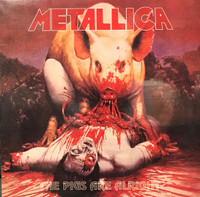 Metallica - The Pigs are Alright  2LP