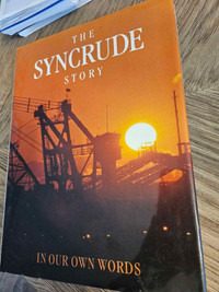 RARE The Syncrude Story, In our own words, 1990