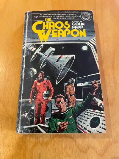 The Chaos Weapon by Colin Kapp - Science Fiction Novel, View more