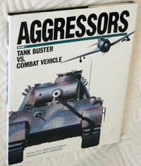 Book: Aggressors Vol1 – Tank Buster VS. Combat Vehicle (1990)