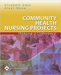 Community Health Nursing Projects 9780781747851