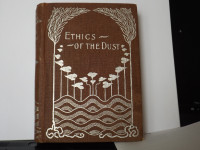 ETHICS OF THE DUST BY John Ruskin