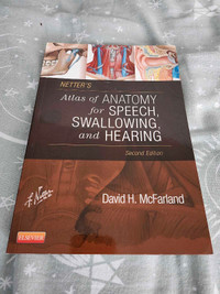 Atlas of Anatomy for speech, swallowing and hearing textbook 