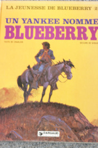 BD BLUERERRY "un yankee nommé Blueberry"