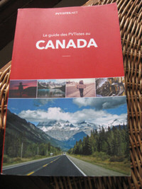 Livre Guide Programme VACANCES TRAVAIL Canada Etudiant PVT 5/10$