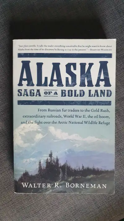 Alaska, saga of a bold land, history book, View more