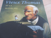 Grand album jeunesse: Vieux Thomas (comme neuf) (b103)