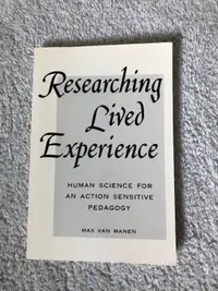 Researching Lived Experience Max Van Manen